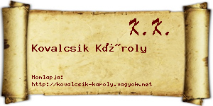 Kovalcsik Károly névjegykártya